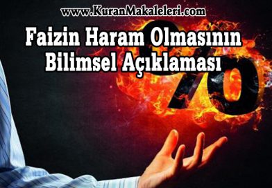 Faizin Haram Olmasının Bilimsel Açıklaması